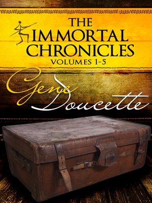 cover image of The Immortal Chronicles, Vol 1--5